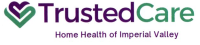 TrustedCare of Imperial Valley